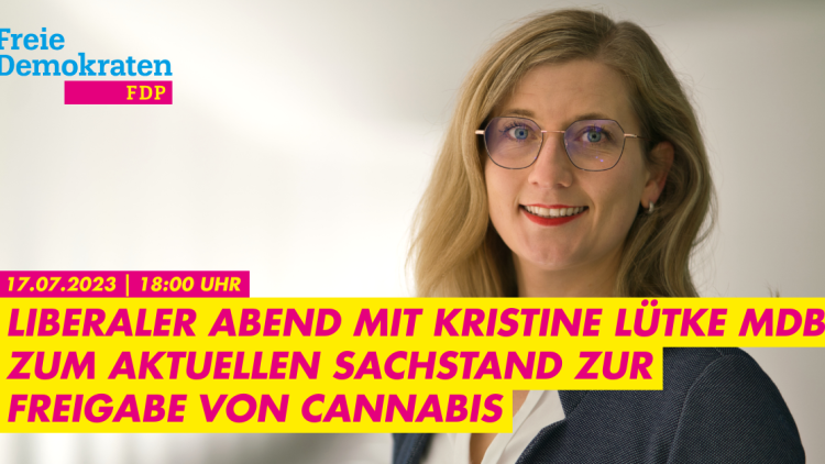 Liberaler Abend mit MdB Kristine Lütke - Sucht- und Drogenpolitische Runde